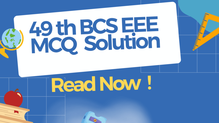 Featured image for a blog post on the solved 49th bcs EEE MCQ paper (2025) for SAE and AE job preparation in Bangladesh.